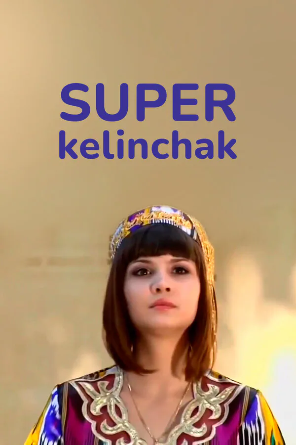 Обложка фильма «Super Kelinchak»