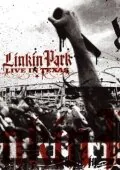 Обложка фильма «Linkin Park: Live in Texas»